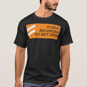 BLACK BOX Flight Recorder är inte Open DZ12 T Shirt