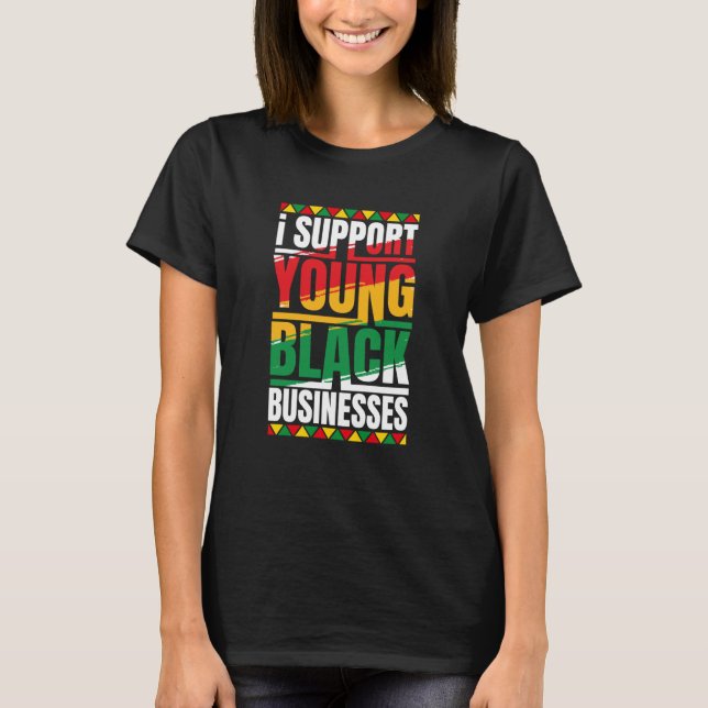 Black Business Owner Black Entrepreneur Black Hist T Shirt (Framsida)