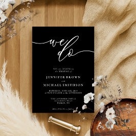 Black Calligraphy Namnteckning We Do Bröllop Inbjudningar