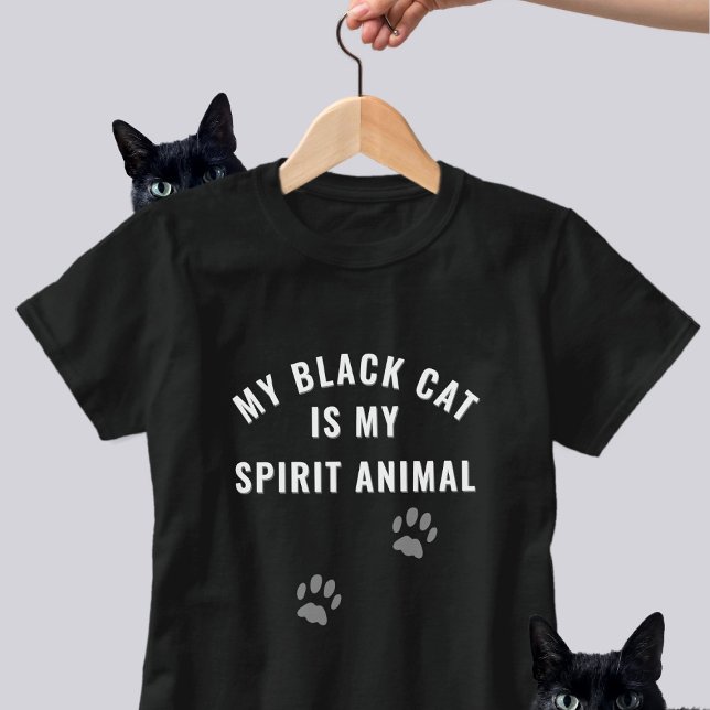 Black Cat är min Spirit Animal Funny Slogan T Shirt (If your black cat is your spirit animal, this is the t-shirt to wear)