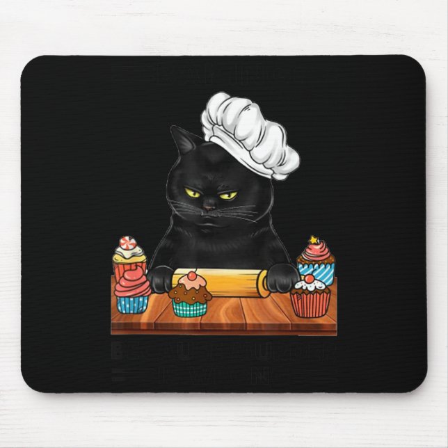 Black Cat Baking Because Murder Is Wrong Cat Lover Musmatta (Framsidan)