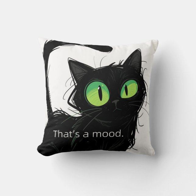 Black Cat "Det är en mood" Polyester Pillow Kudde (Framsida)