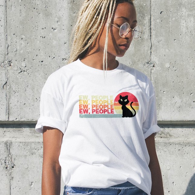 Black Cat Ew People, Dam t-shirt Funny, humor (Skapare uppladdad)