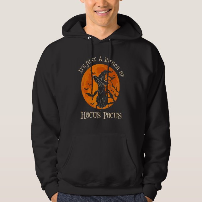 Black Cat It's Just A Bunch Of Hocus Pocus Cat shi Hoodie (Framsida)