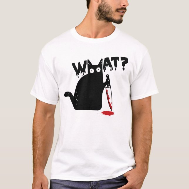 Black Cat Killer Ask What Halloween Knife Sarcasm T Shirt (Framsida)