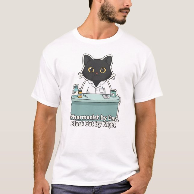 Black Cat Pharmacist Pharmacy Quote Illustration T Shirt (Framsida)