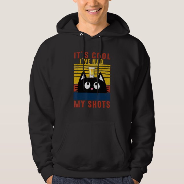 Black Cat Tequila Coola Ive fick mina skott. Hoodie (Framsida)