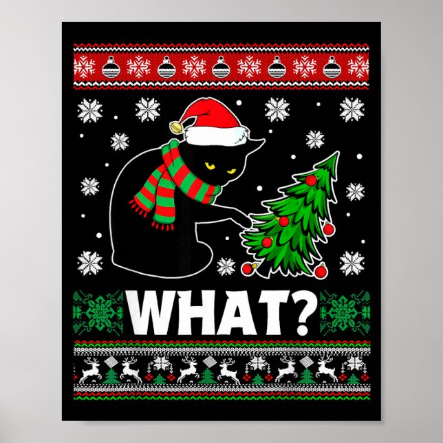 Black Cat What Pushing Tree Over Ugly Christmas Sw Poster (Framsidan)