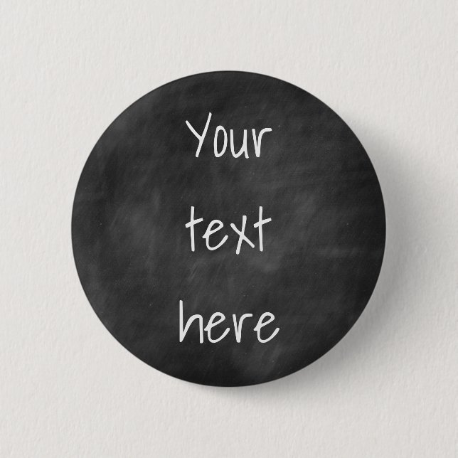 Black Chalkboard - Din text - Anpassningsbar-knapp Knapp (Framsida)