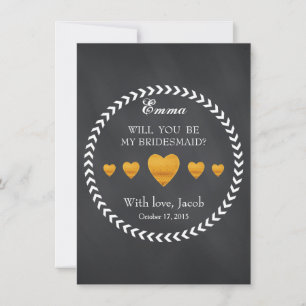 Black Chalkboard kommer du bli min bridesmaid Inbjudningar