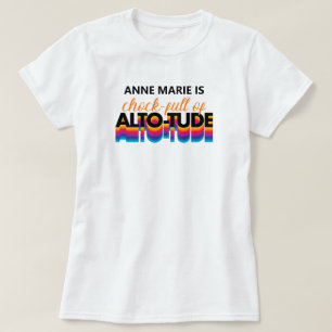 Black Chock Fullt of Alto-Tude T Shirt