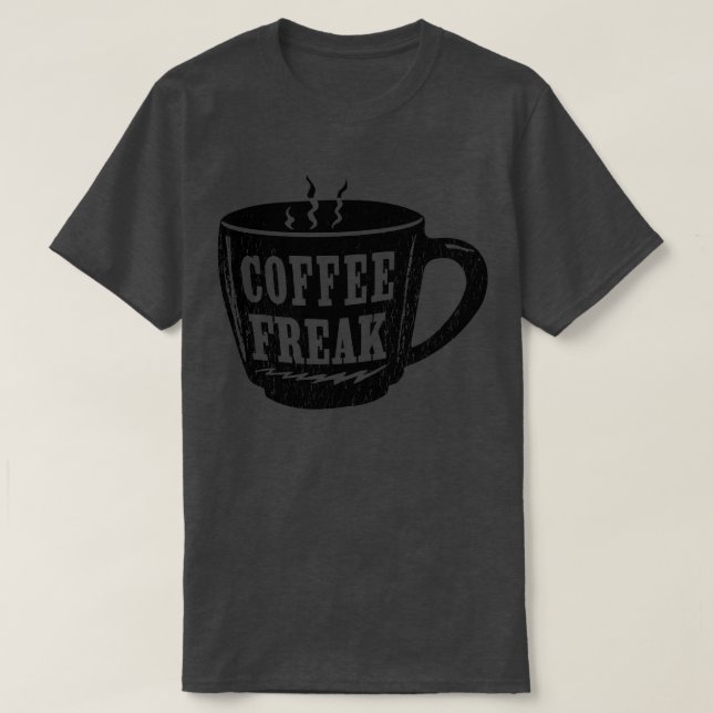 Black Coffee Freak kaffe kopp T Shirt (Design framsida)