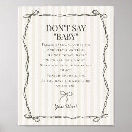 Black Coquette Bow Beige säger inte att babyskor s Poster