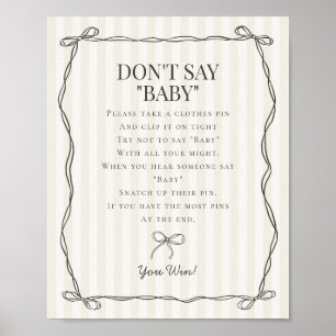 Black Coquette Bow Beige säger inte att babyskor s Poster