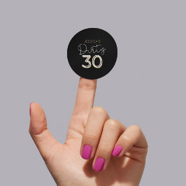 Black Dirty 30 eget namn Birthday-märke Runt Klistermärke