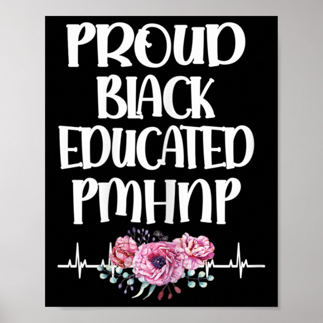Black Educated Pmhnp Psychimic Nurse Practitione Poster (Framsidan)