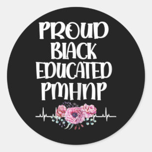 Black Educated Pmhnp Psychimic Nurse Practitione Runt Klistermärke