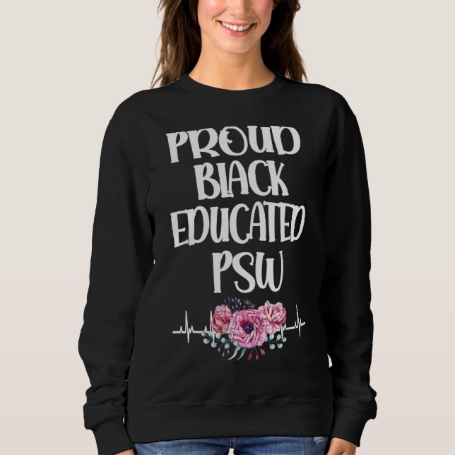Black Educated PSW Personal Support Worker T Shirt (Framsida)