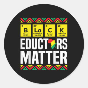 Black Educators Black History Month Pride Lärare Runt Klistermärke