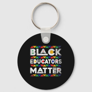 Black Educators Problem Melanin African Teacher Bl Nyckelring