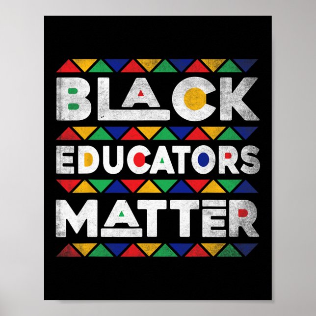 Black Educators Problem Melanin African Teacher Bl Poster (Framsidan)