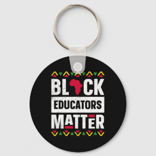 Black Educators Problem Teacher Black History Mont Nyckelring