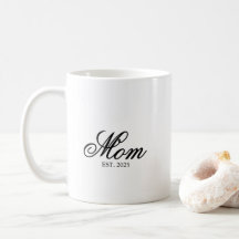 Black Elegant Script Established Mom