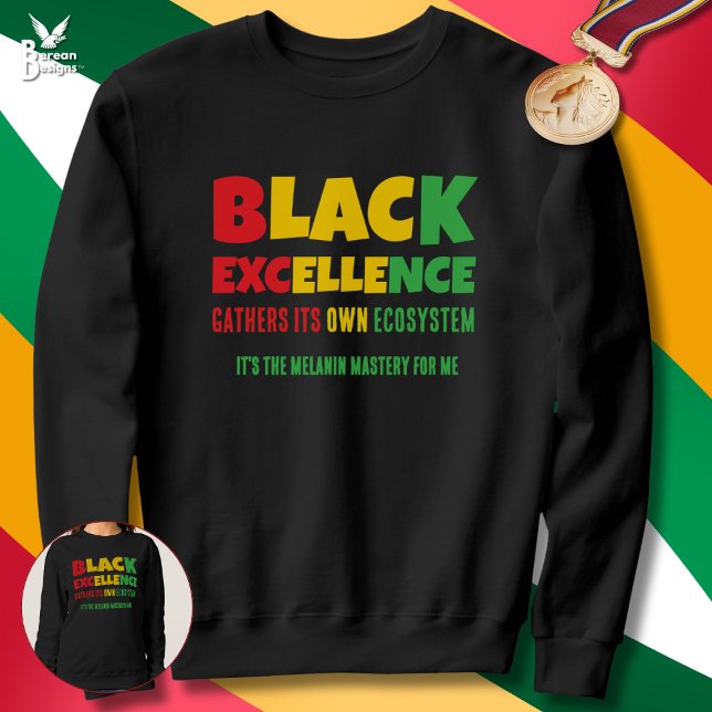 BLACK EXCELLENCE Inspirational Quote Black History Lång Ärmad Tröja (BLACK EXCELLENCE inspirational quote sweatshirt for Black History Month Centennial)