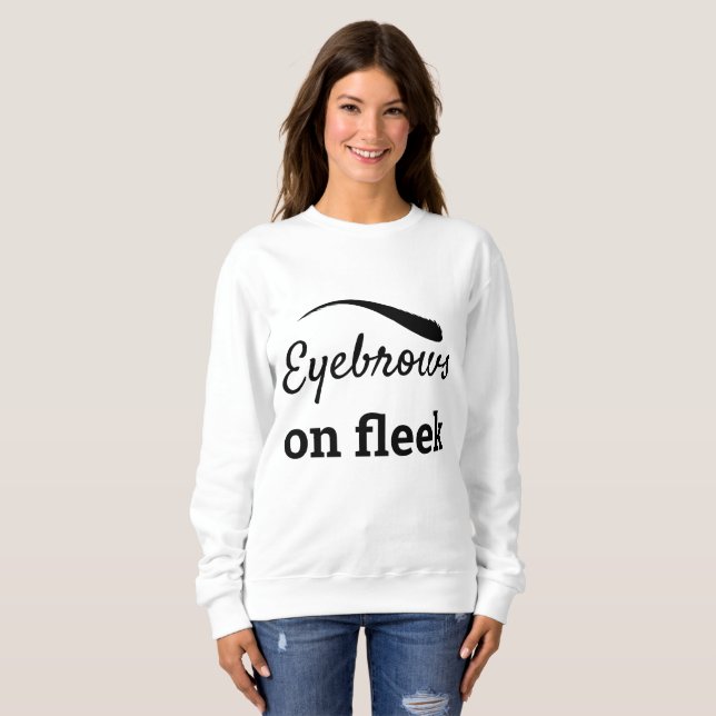 Black Eyebrows on Fleek Trendig Flawless Stil T Shirt (Hel framsida)