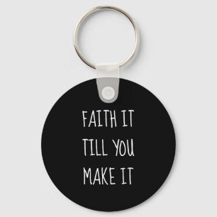 Black Faith It Keychain Nyckelring