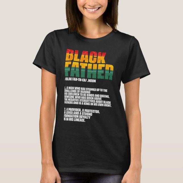 Black Father Definition Father's Day African Ameri T Shirt (Framsida)