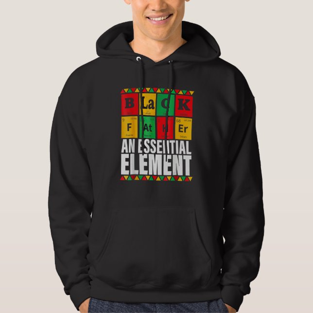 Black Father The Essential Element Father s Day  D Hoodie (Framsida)