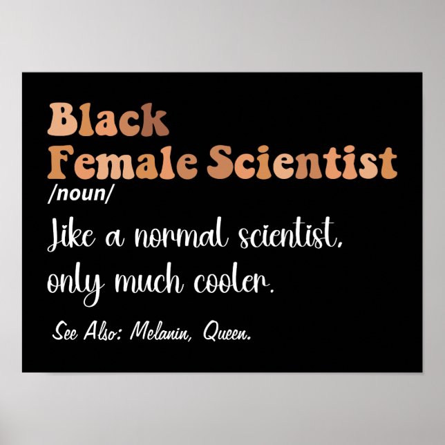 Black Female Scientist Funny Definition Scientists Poster (Framsidan)