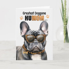 Black Fransk Bulldog Underbarare HuMOM Mors dag Helgkort
