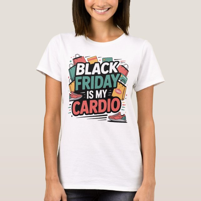 Black Fredag är My Cardio T Shirt (Framsida)