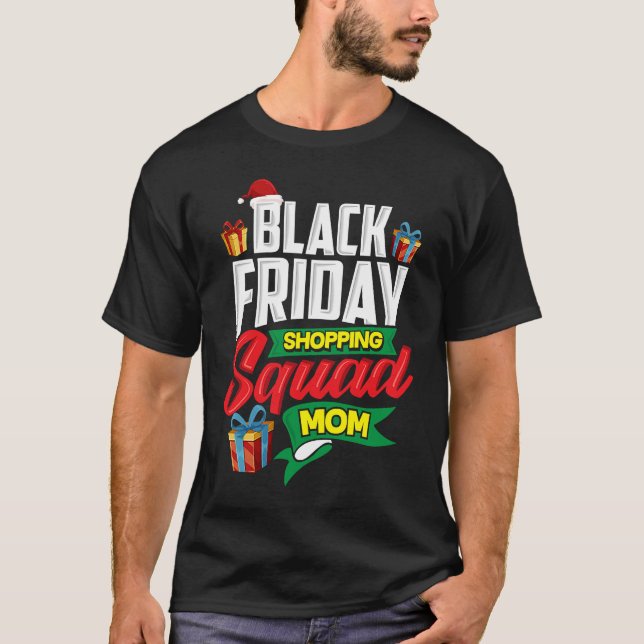 Black Fredag Shopping Squad Mamma Shopper Gift T Shirt (Framsida)