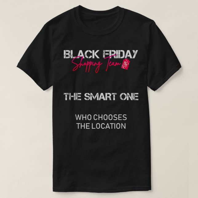 Black Fredag Shopping Team - det smarta Shopping-t T Shirt (Design framsida)