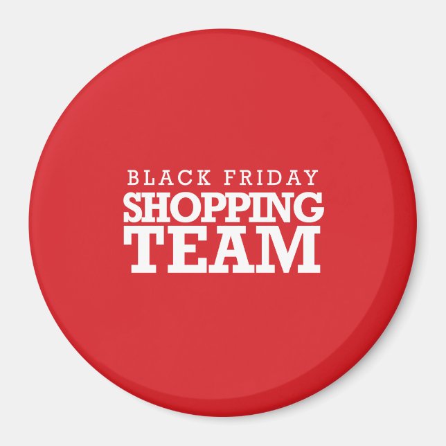 Black Fredag Shopping Team Magnet (Framsidan)