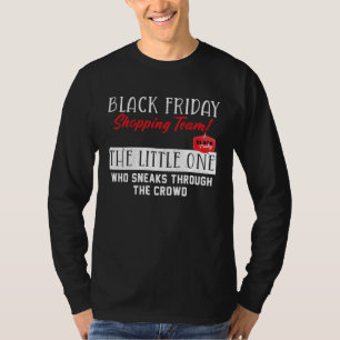 Black Friday-shopping Team Den lilla roliga Sa T Shirt