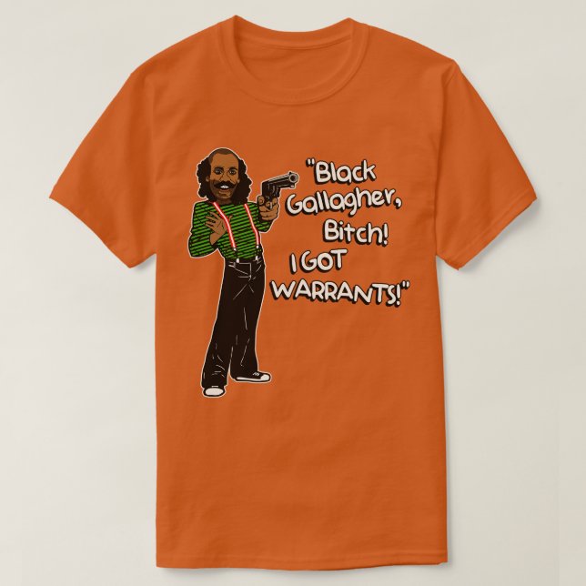 Black Gallagher I HAR WARRANTS T Shirt (Design framsida)
