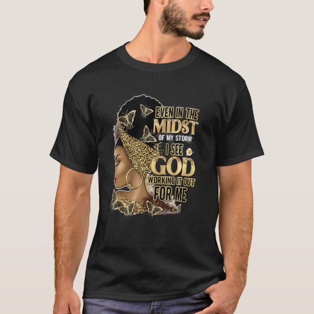 Black Girl Even In The Midst Of Storm Black womens T Shirt (Framsida)