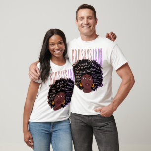 Black Girl Gud säger att jag är Black Melanin Hi T Shirt