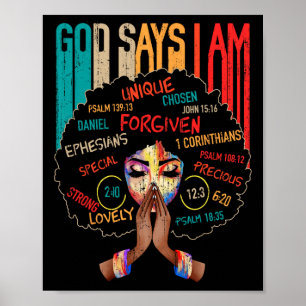 Black Girl Gud säger att jag är Black Melanin Hist Poster