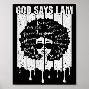 Black Girl Gud säger att jag är Black Melanin Hist Poster