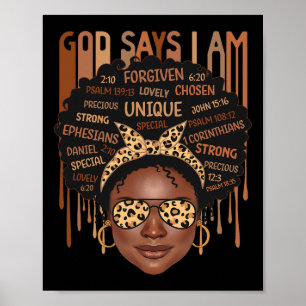 Black Girl Gud säger att jag är Black Melanin Hist Poster
