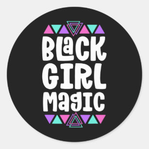 Black Girl Magic Black History Month for Girls Wom Runt Klistermärke