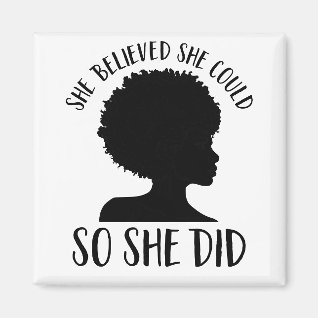 Black Girl Magic, hon trodde att hon kunde så hon  Magnet (Framsidan)