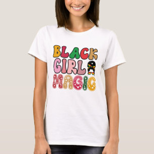 Black Girl Magic - Svart historia T Shirt