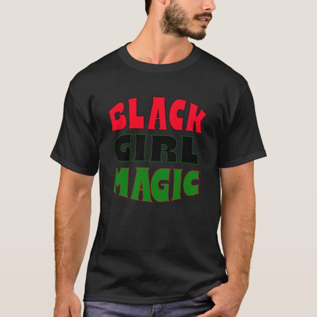 Black Girl Magic T Shirt (Framsida)