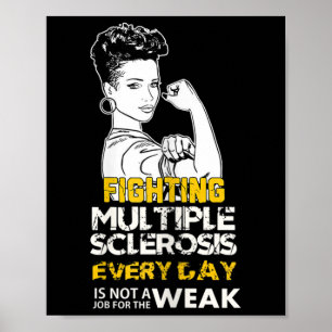 Black Girl Många Sclerosis Warrior Strong Woman Poster